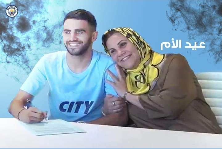 موقع “مانشيستر سيتي” ينشر قصة رياض محرز و والدته بمناسبة عيد الأم